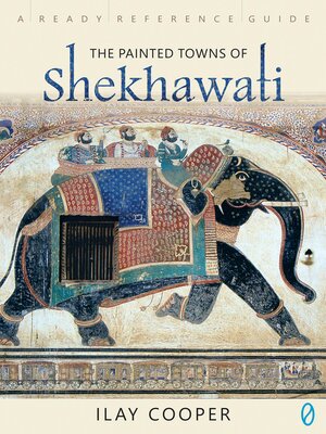 cover image of The Painted Towns of Shekhawati